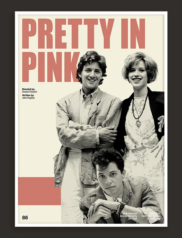 Pretty in Pink - Retro Movie Print