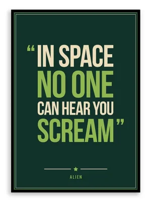 Alien - Quote Poster Print