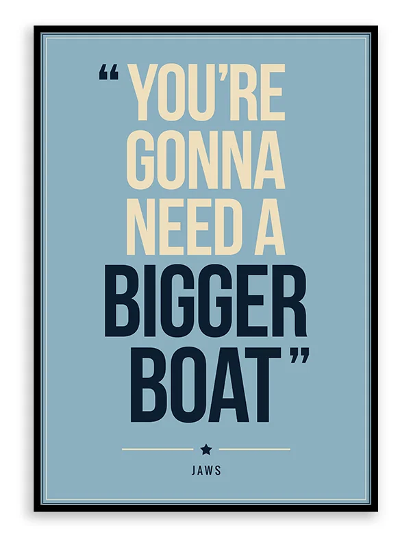 Jaws - Quote Poster Print