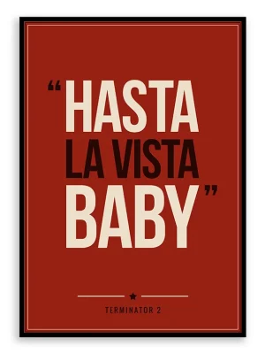 Terminator 2 - Quote Poster Print