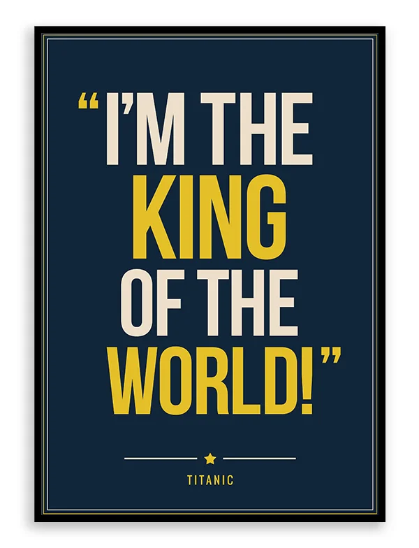 Titanic - Quote Poster Print